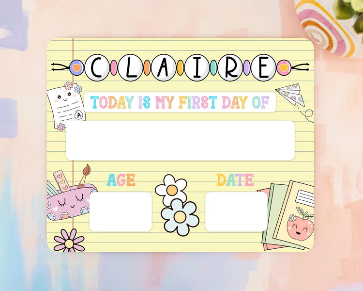 Custom First Day Of School Sign