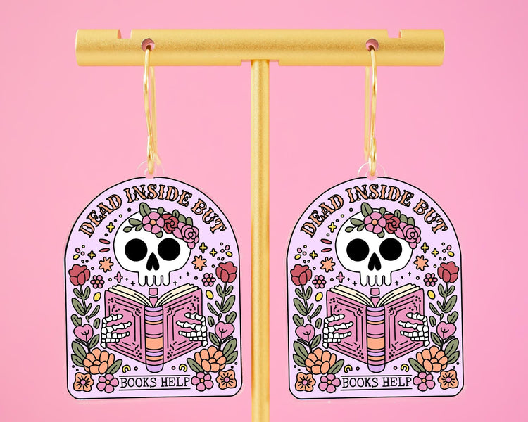 Dead Inside But Books Help Skeleton Earrings