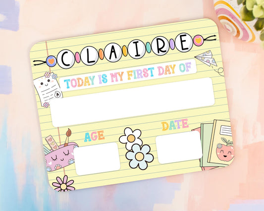 Custom First Day Of School Sign