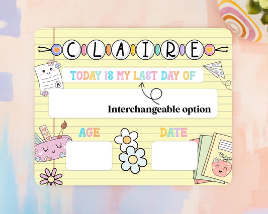 Custom First Day Of School Sign