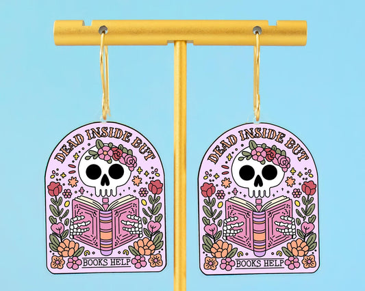 Dead Inside But Books Help Skeleton Earrings