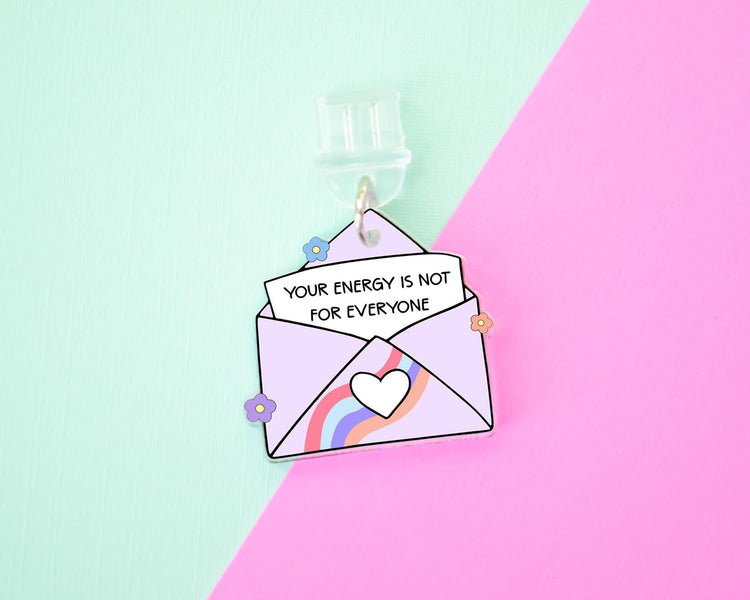 Your Energy Is Not For Everyone Motivational E-Reader/Phone Charm