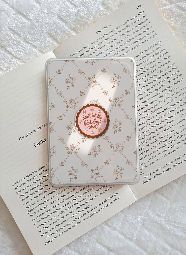 Don't Let The Bad Days Win Phone Grip Magnetic E-Reader Grip For Kindle