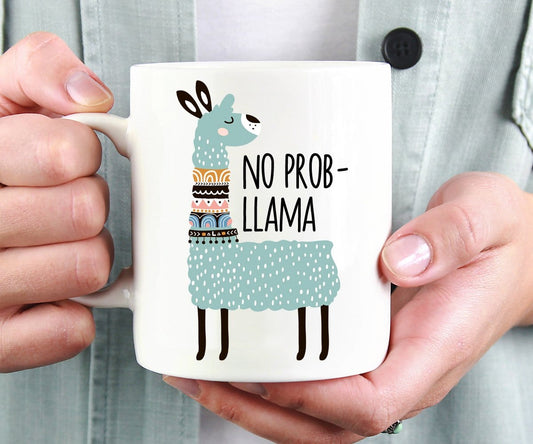 No Prob-Llama Mug Funny Llama Gift
