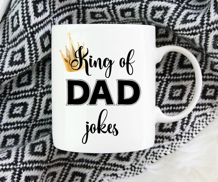 King Of Dad Jokes Funny Coffee Mug Father's Day Gift
