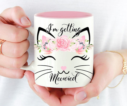 I'm Getting Meowied Cat Mug