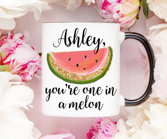 You're One In A Melon Coffee Pun Mug