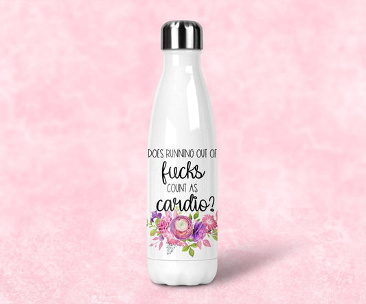 Does Running Out Of Fucks Count As Cardio? Funny Water Bottle