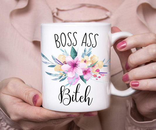Boss Ass Bitch Funny Coffee Mug