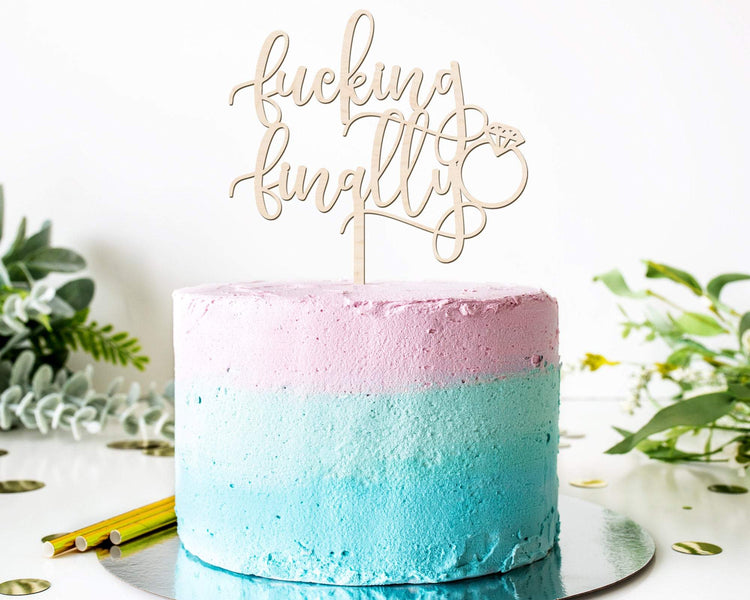 Fucking Finally Funny Cake Topper Wood Engagement & Wedding Decor